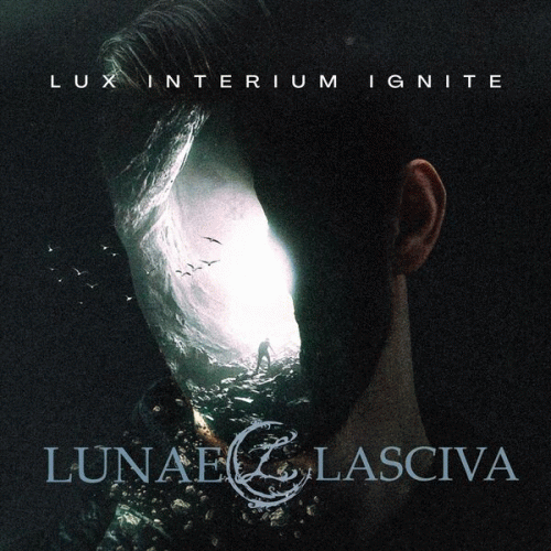Lunae Lasciva : Lux Interium Ignite